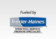 Fueled by Trexler Haines - Your full service propane specialist