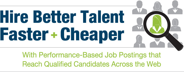 Hire Better Talent Faster & Cheaper